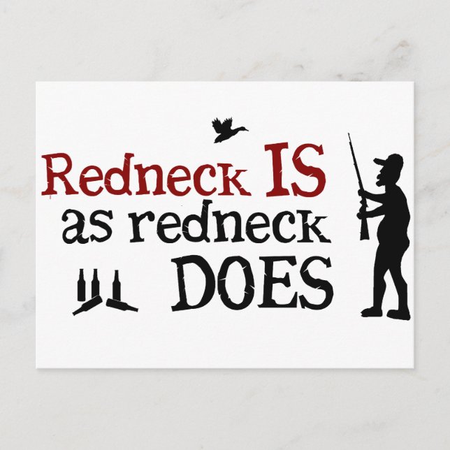 Redneck Is as Redneck Does Postcard (Front)