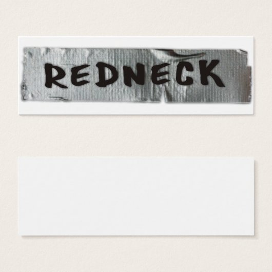 Redneck on duct tape (Front & Back)