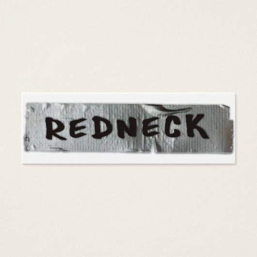 Redneck on duct tape (Front)