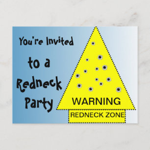 Redneck party Warning sign with gunshots Invitation