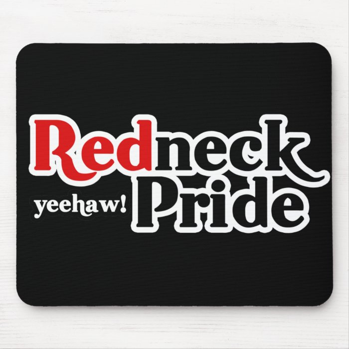 Redneck Pride Yeehaw Parody Mousepads