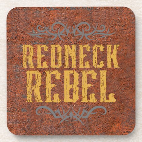 Redneck Rebel Grunge Rust Beverage Coaster