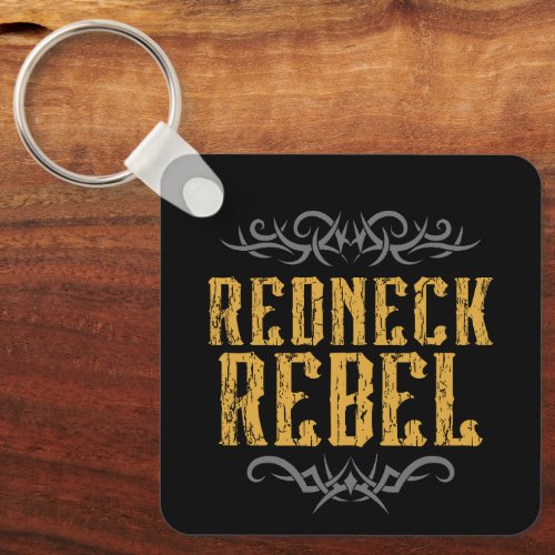 Redneck Rebel  Keychain