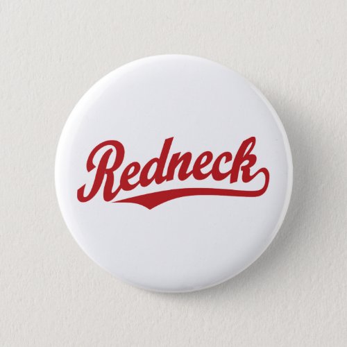 Redneck script logo pinback button