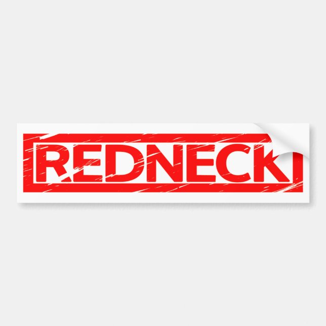 Redneck Stamp Bumper Sticker (Front)
