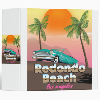 Redondo Beach LA travel poster 3 Ring Binder