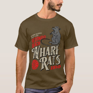 Redondo Beach Wharf Rats T-Shirt