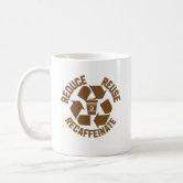 The Three Rs - Reduce, Reuse, Refactor Coffee Mug for Sale by AdTheBad