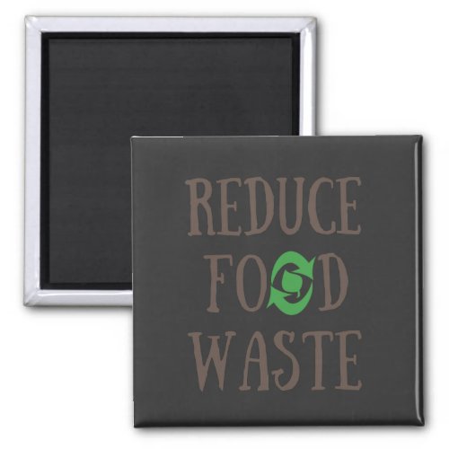 reduce food waste magnet