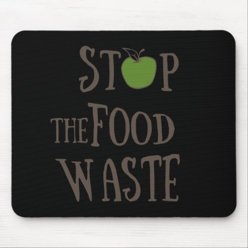 reduce food waste mouse pad