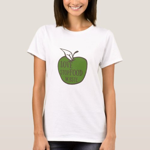 Reduce food waste recycling eco friendly T_Shirt