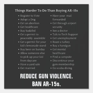 Reduce Gun Violence Ban AR-15 Yard Sign