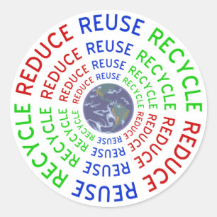 Reduce, Reuse, Recycle Classic Round Sticker