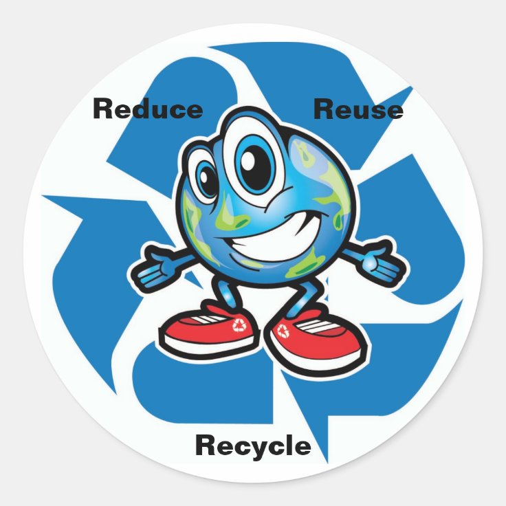 Reduce, Reuse, Recycle Classic Round Sticker Zazzle