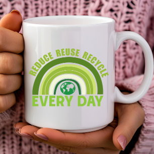 Reduce reuse recycle coffee mug