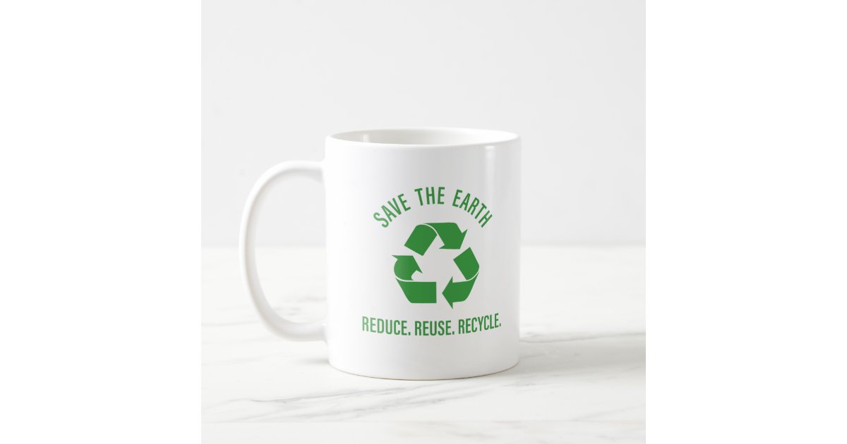 https://rlv.zcache.com/reduce_reuse_recycle_coffee_mug-rfc2cacbd7e97409b9d70eecc99ea2641_x7jg9_8byvr_630.jpg?view_padding=%5B285%2C0%2C285%2C0%5D