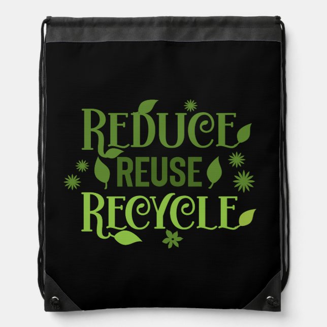 Reduce reuse recycle drawstring bag (Front)