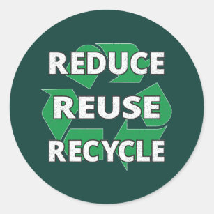 Reduce Reuse Recycle Earth Day Every Day Vintage Classic Round Sticker
