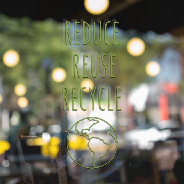 Reduce Reuse Recycle Earth Eco Storefront Sign (Creator Uploaded)