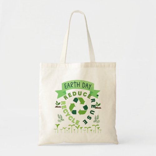reduce reuse recycle environment day  tote bag