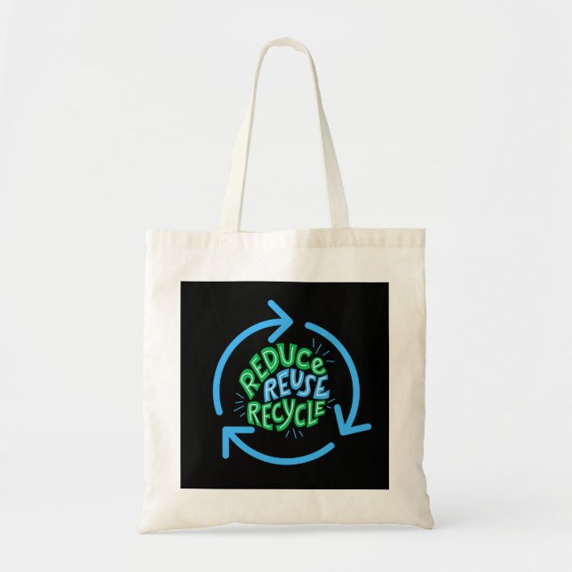 Reduce Reuse Recycle Environment Tote Bag (Front)