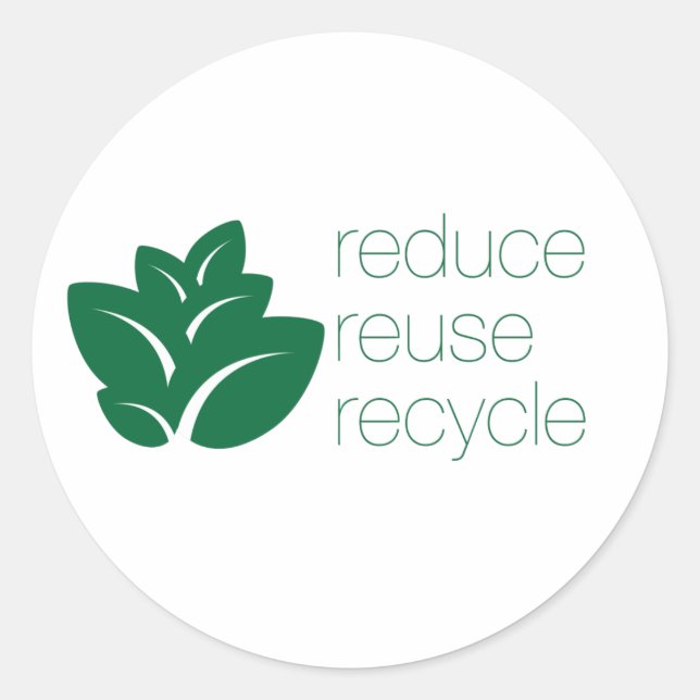 Reduce, reuse, recycle, go green classic round sticker (Front)