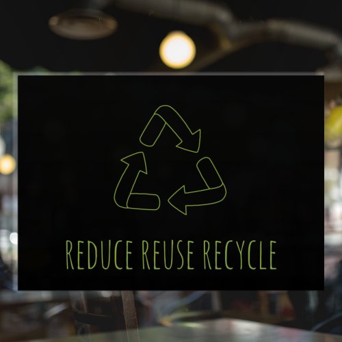 Reduce Reuse Recycle Healthy Food  Eco Green  Win Window Cling