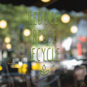 Reduce Reuse Recycle Healthy Food Eco Green Window Cling