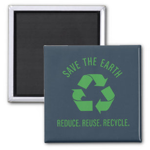 reduce reuse recycle magnet