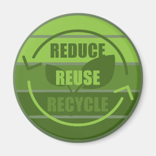 Reduce reuse recycle magnet