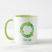 Reduce, Reuse, Upcycle! Coffee Mug for Sale by nyah14