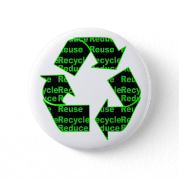 reduce reuse recycle pinback button