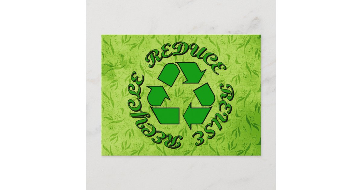 Reduce Reuse Recycle Postcard | Zazzle