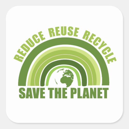 Reduce reuse recycle square sticker