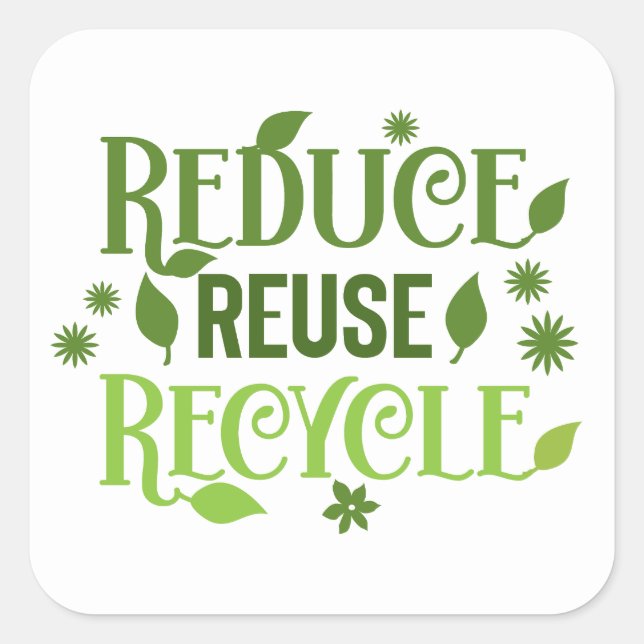 Reduce reuse recycle square sticker (Front)