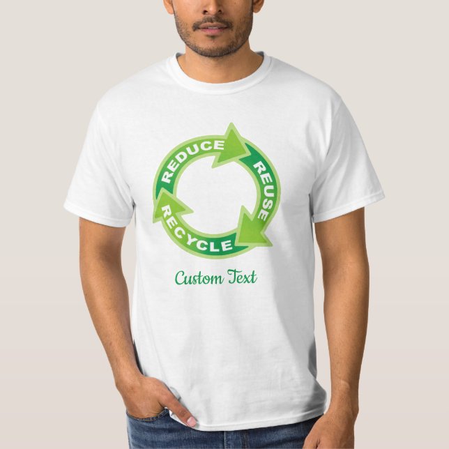 Reduce Reuse Recycle T-Shirt (Front)