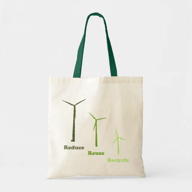 Reduce Reuse Recycle Wind Energy Reusable Bag | Zazzle