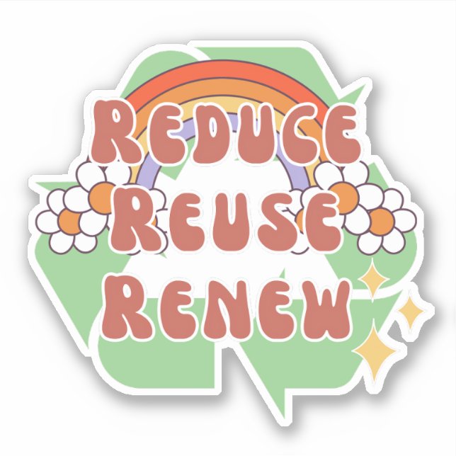 Reduce Reuse Renew 70s Hippie Recycling Sticker (Front)