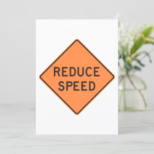 Reduce Speed Orange Diamond Road Sign Invitation
