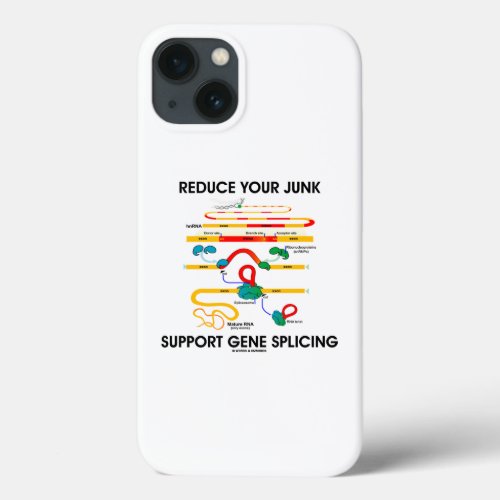 Reduce Your Junk Support Gene Splicing iPhone 13 Case