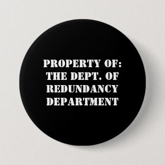 Redundancy Department Property Button
