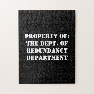Redundancy Department Property Jigsaw Puzzle