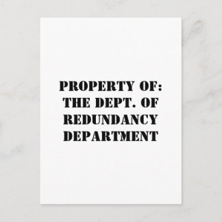 Redundancy Department Property Postcard