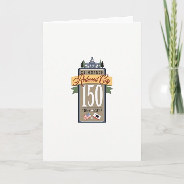Redwood City 150th Anniversary Card (Front)