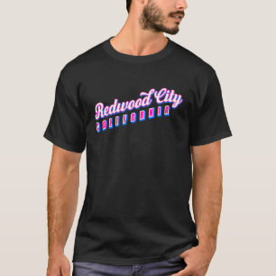 Redwood City CA T-Shirt