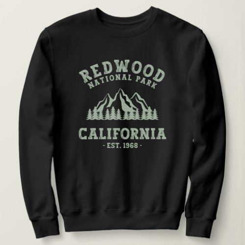 Redwood National Park California Sweatshirt