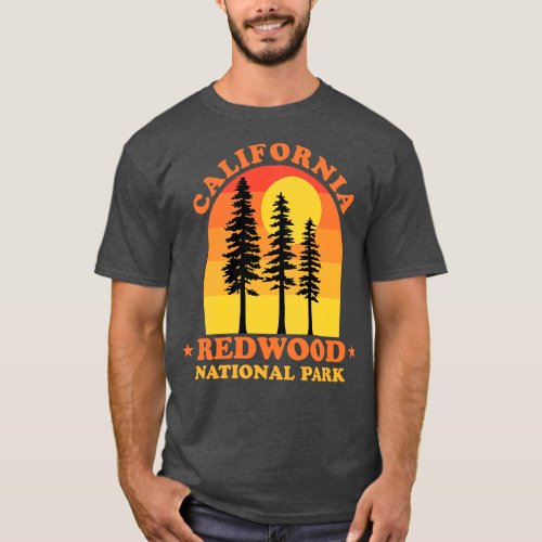 Redwood National Park California T_Shirt