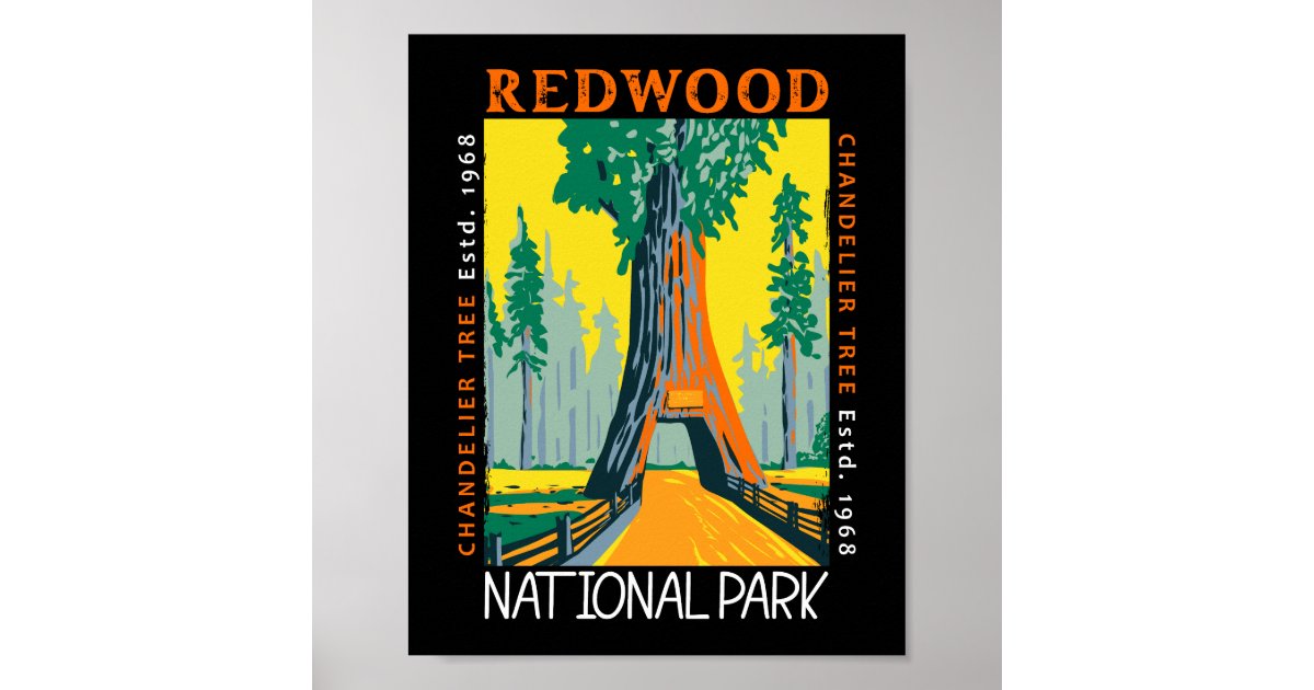 Redwood National Park Chandelier Tree Distressed Poster Zazzle