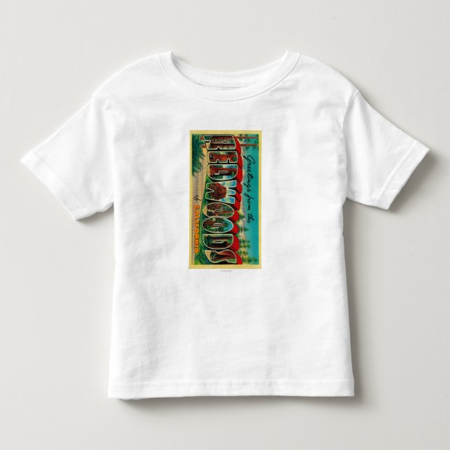 Redwoods, California - Large Letter Scenes Toddler T-shirt (Front)