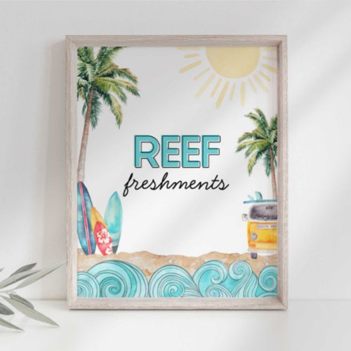 Reef Freshments Drink Party Sign